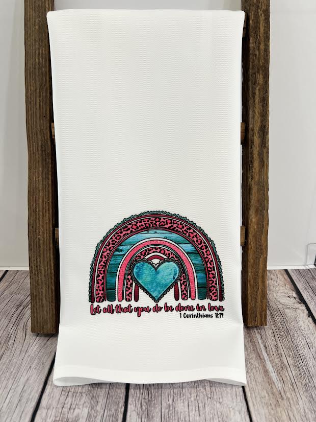 Let all that you do be done for Love Hand Towel