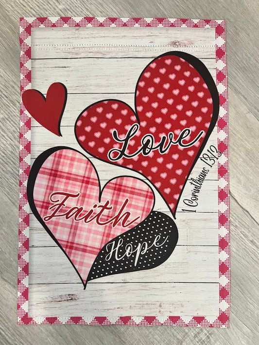 Love Faith Hope Heart Garden Flag