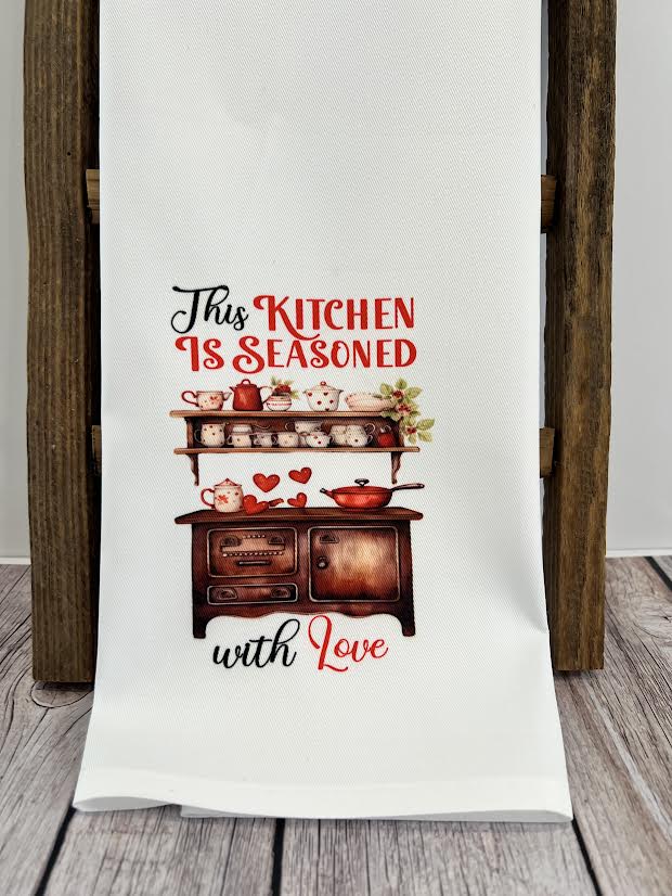 This Kitchen is seasoned with Love Hand Towel