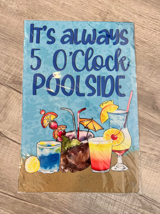 5 O'Clock Poolside Garden Flag