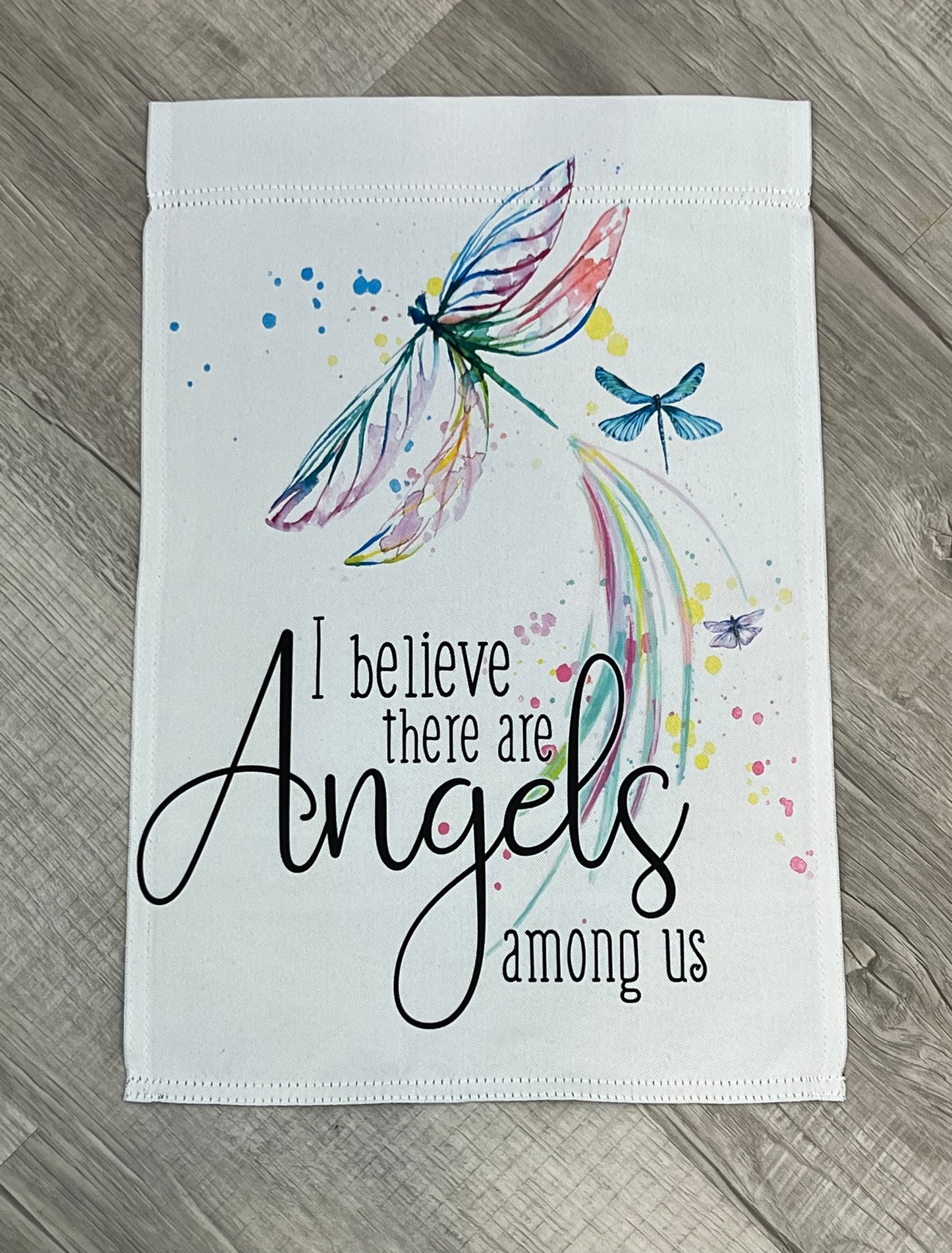 I believe there are Angels among us (Dragonfly)