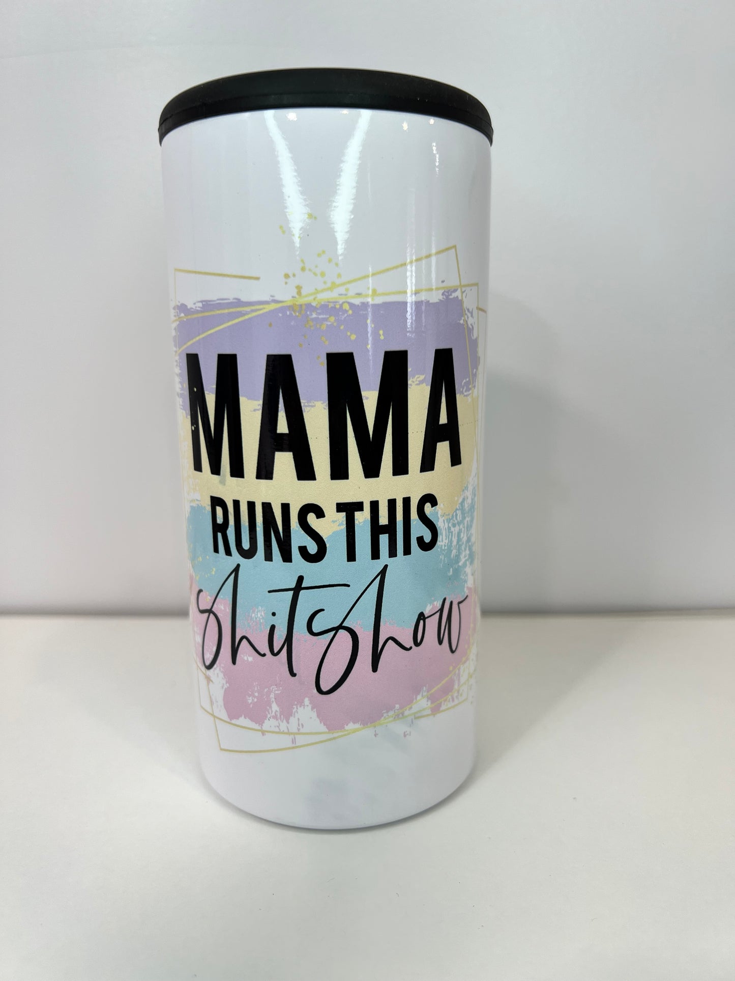 Mama runs this Shitshow Tall Slim Koozie