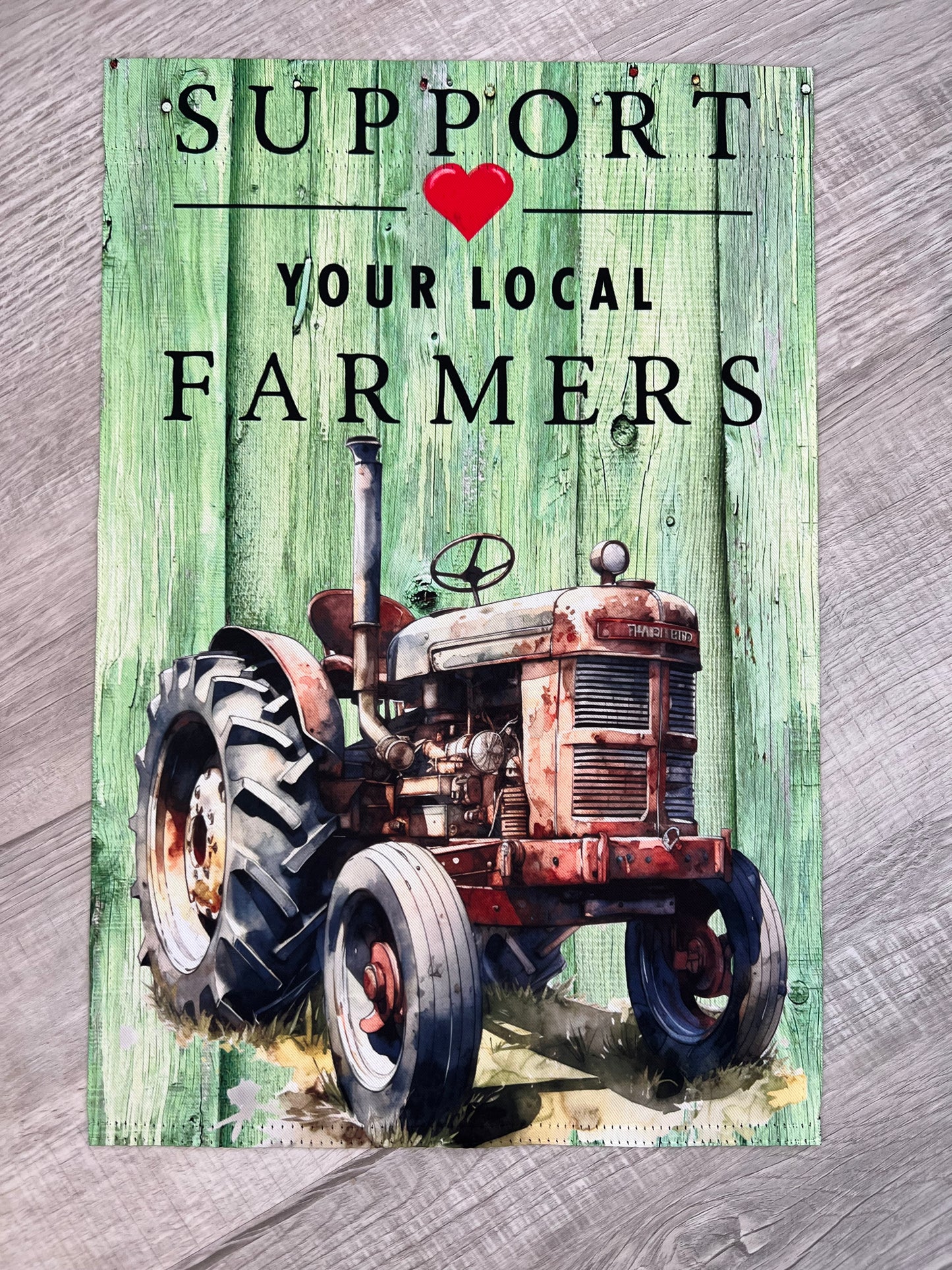 Support your local Farmers Garden Flag