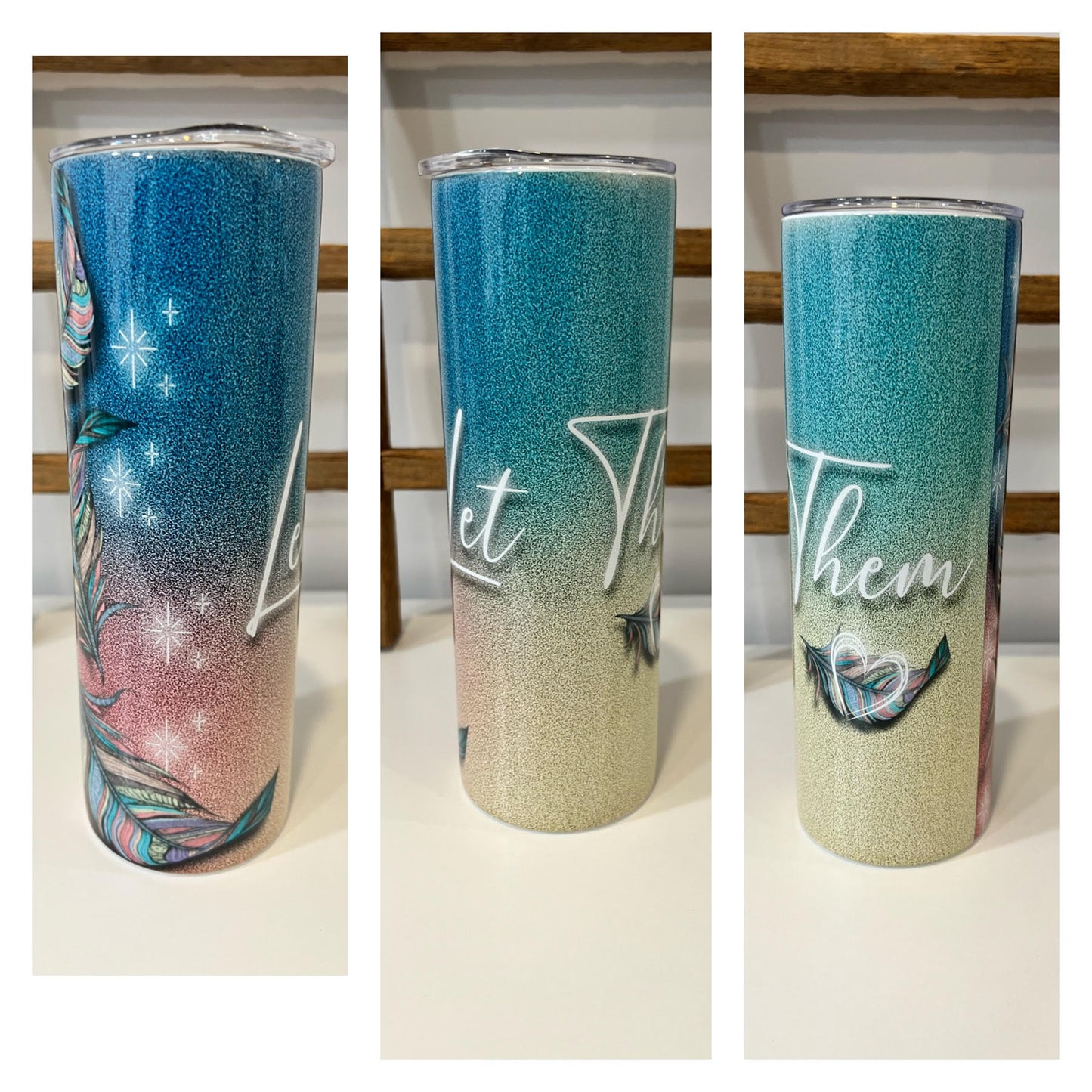 Let Them Feathers 20oz Tumbler