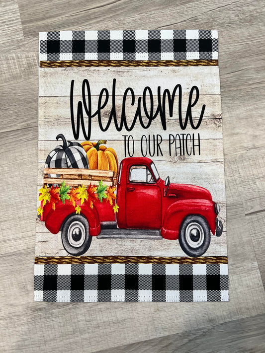 Welcome to Our Patch Garden Flag